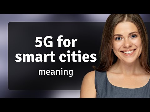 Unlocking the Future: 5G for Smart Cities